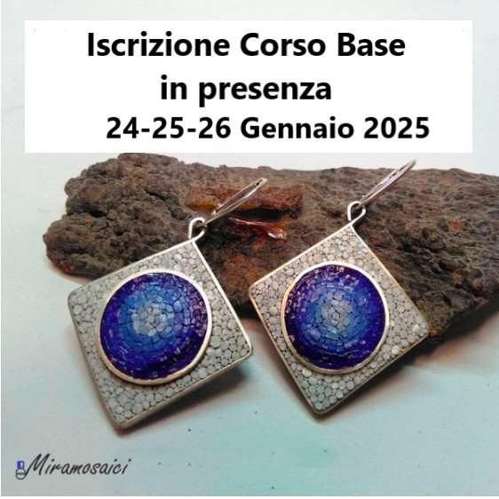 Corso Micromosaico su Gioiello Base 24-25-26 Gennaio 2025